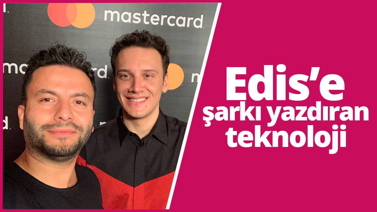 Edis bu kez Mastercard için şarkı yazdı!