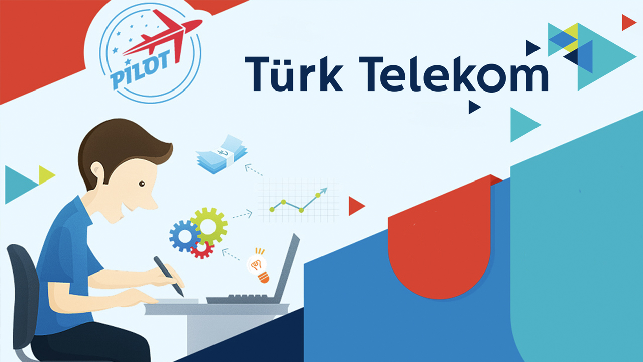 Türk Telekom PİLOT için başvurular açılıyor: 200 bin TL destek