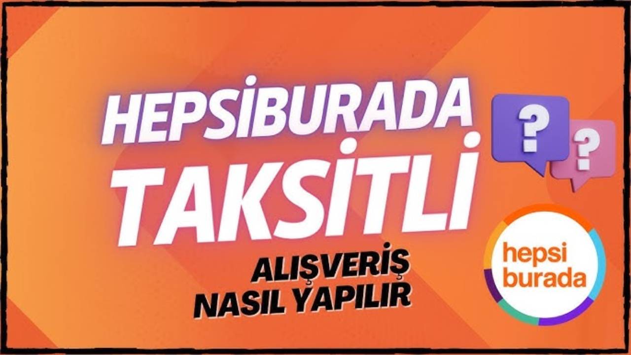 Taksitli Alışverişin Adresi: Hepsiburada Alışveriş Kredisi