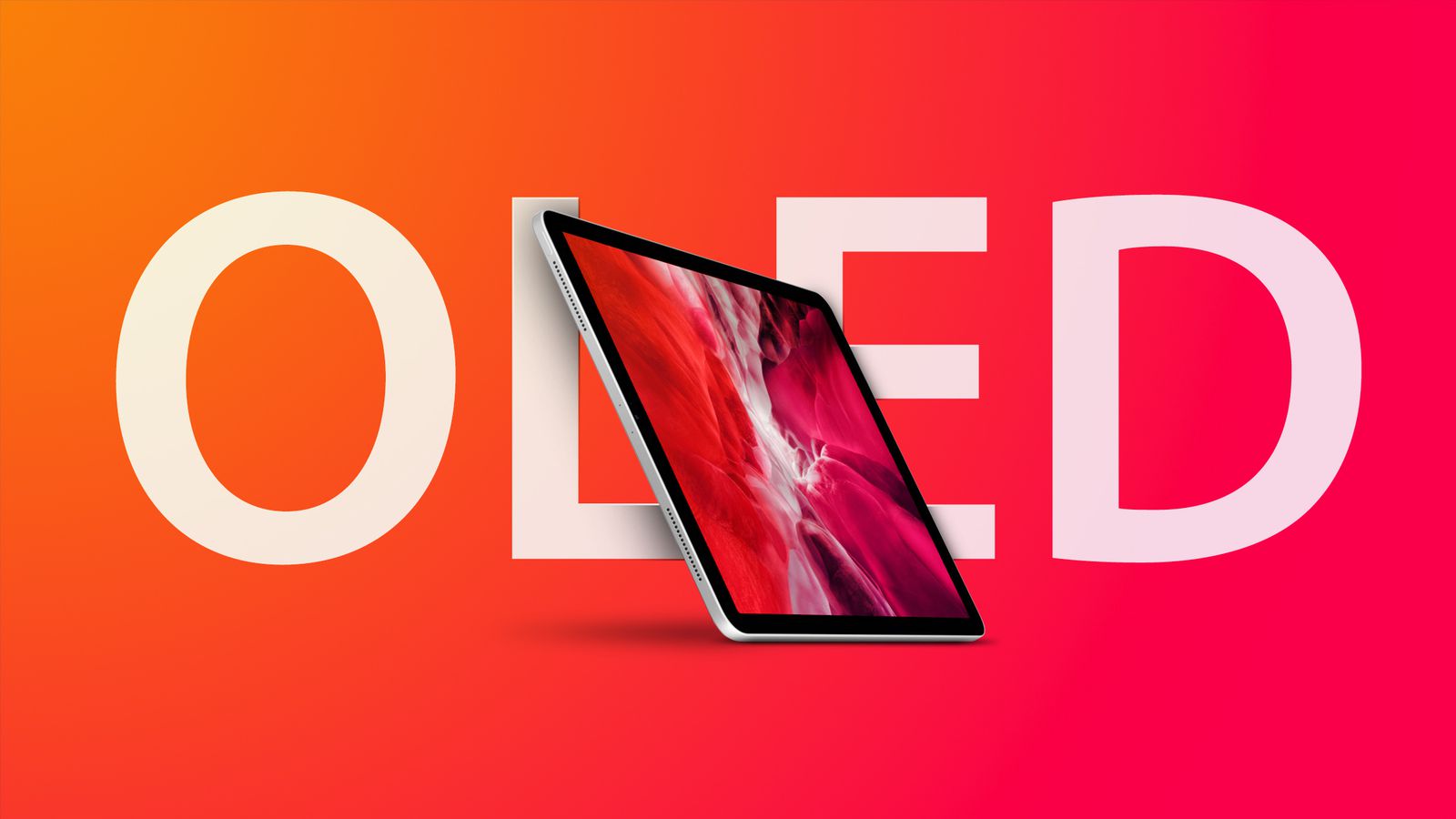 Apple, OLED ekranlı iPad Modeller üzerinde çalışıyor