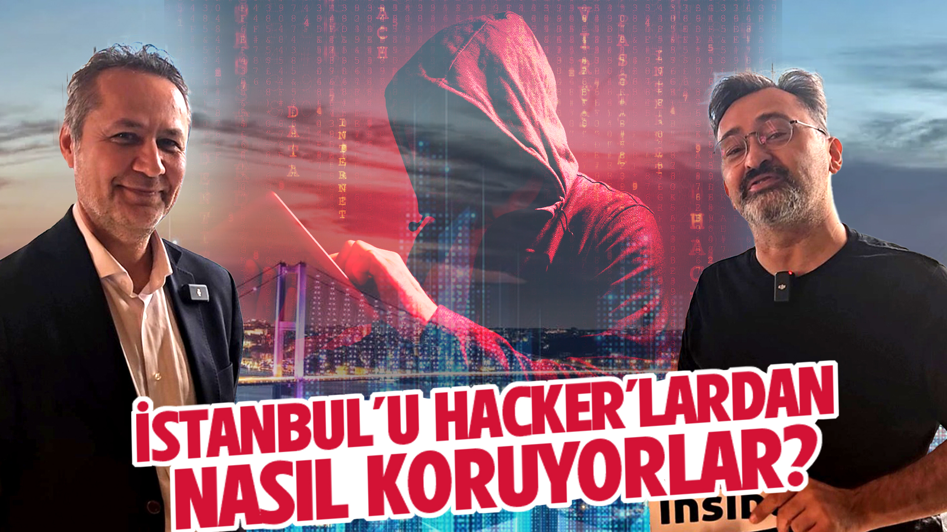 İstanbul hacker’lardan nasıl korunuyor?