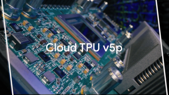 Google, yeni yapay zeka hızlandırıcısı Cloud TPU v5p'yi duyurdu