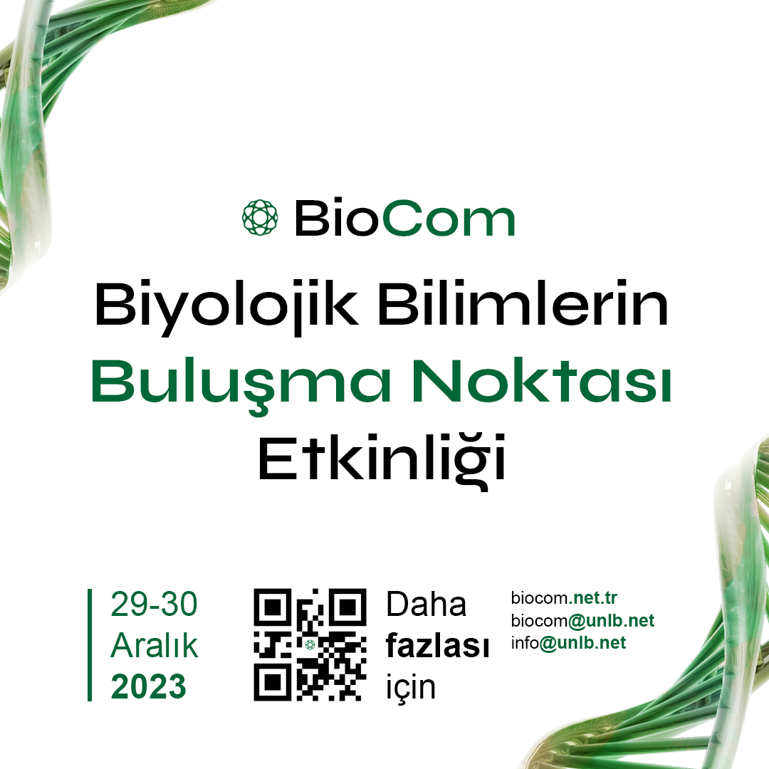 Biyolojik bilimlerin buluşma noktası etkinliği başlıyor!