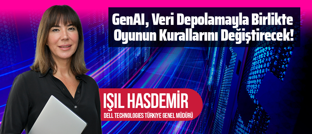 GenAI, Veri Depolamayla Birlikte Oyunun Kurallarını Değiştirecek!
