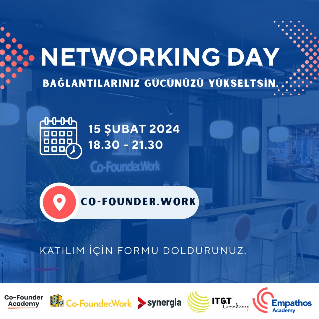 Networking Day’de iş dünyası ve girişimciler buluşuyor!