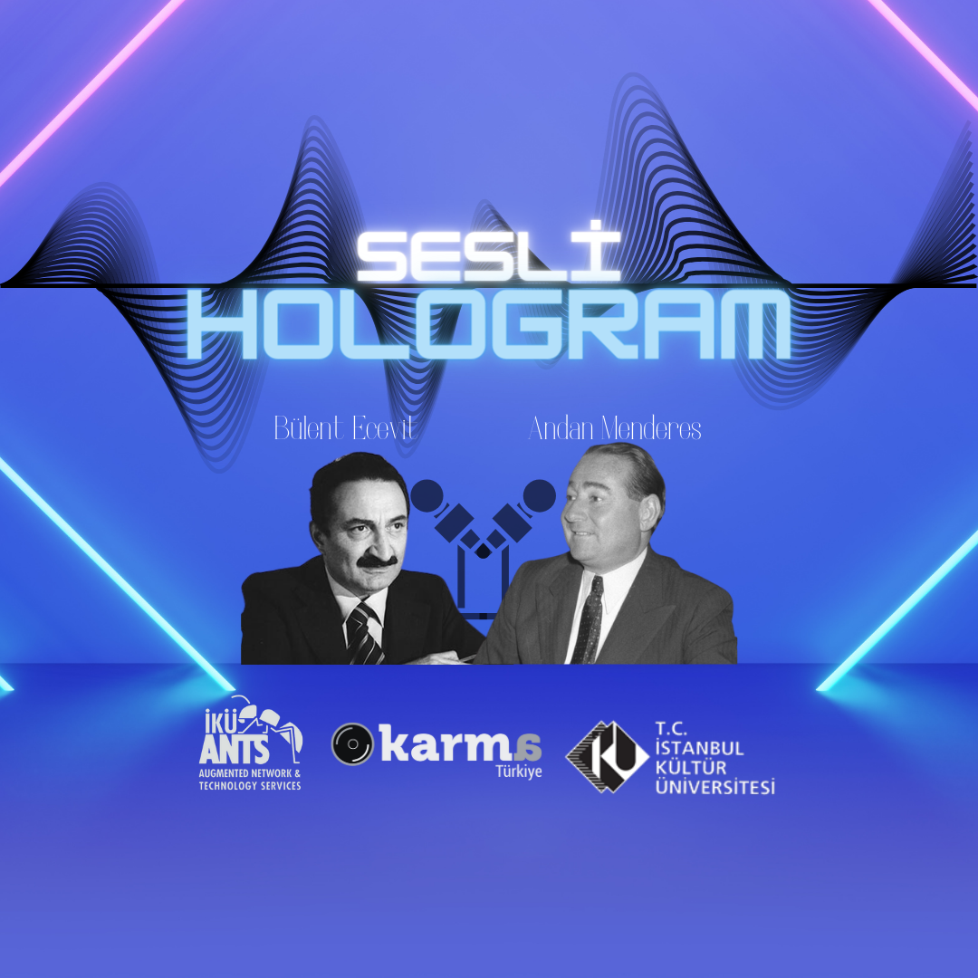 Podcast Bülent Ecevit ve Adnan Menderes’i buluşturdu!