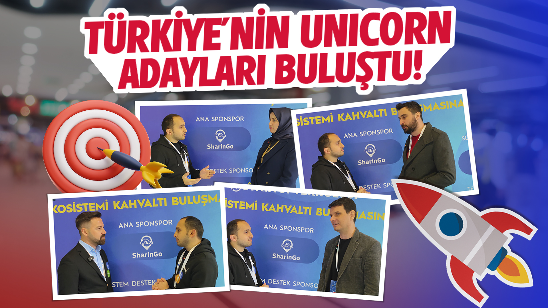 Girişimcilik ekosisteminin öne çıkanları burada buluştu!