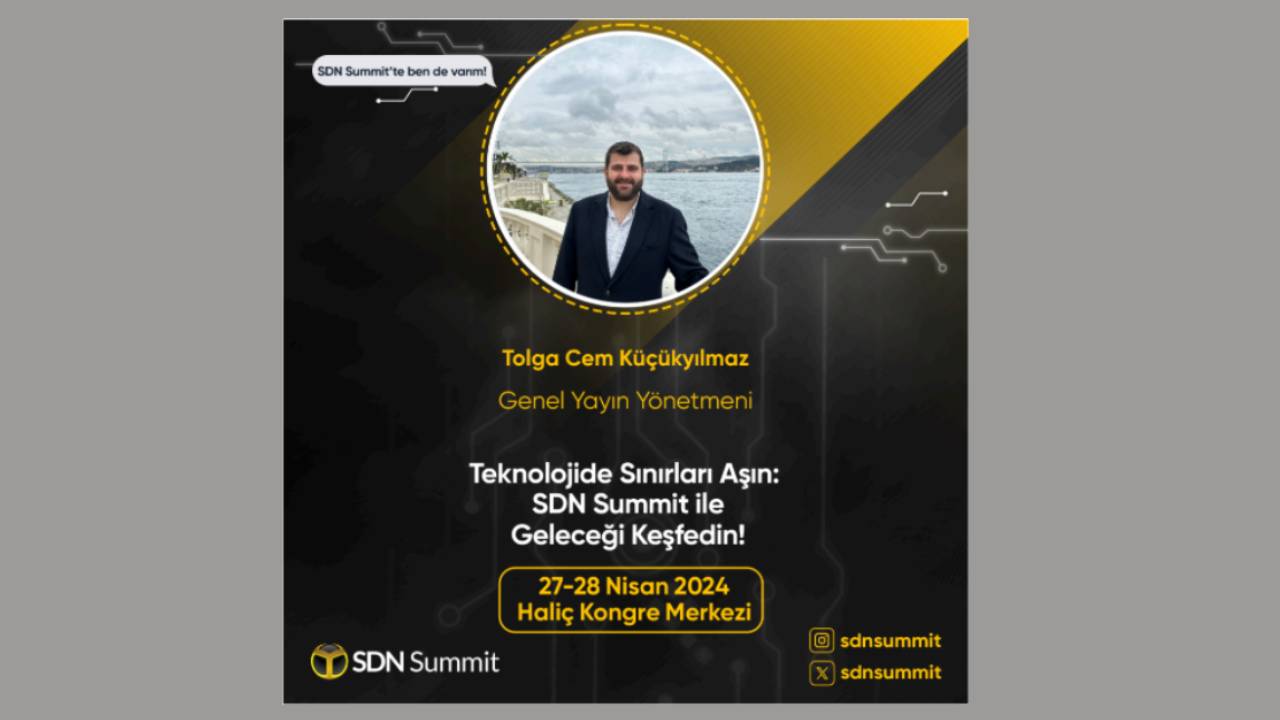 SDN Summit katılımınızı sonsuzlaştırın!