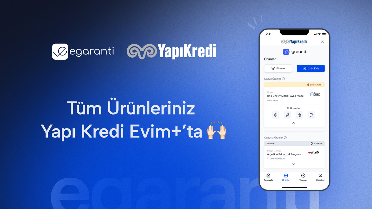 Garanti belgelerini dijitalleştiren egaranti, Yapı Kredi mobil’de!