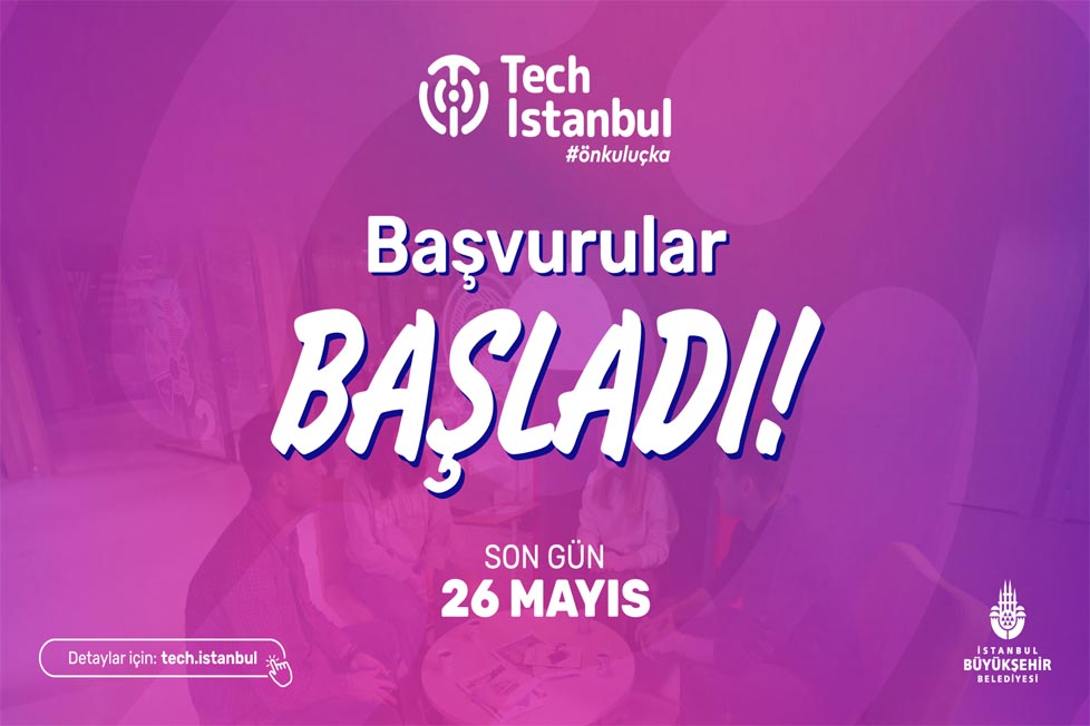 Tech Istanbul Ön Kuluçka başvuruları başladı!
