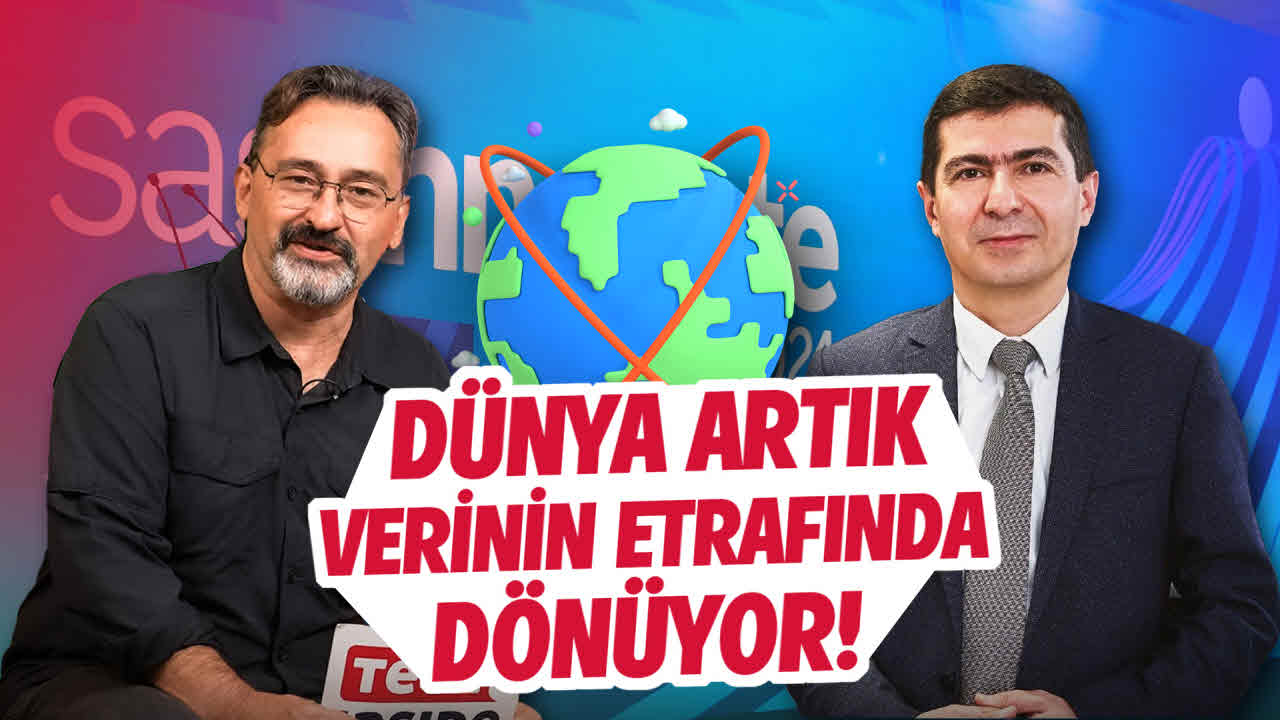 Dünya artık verinin etrafında dönüyor!