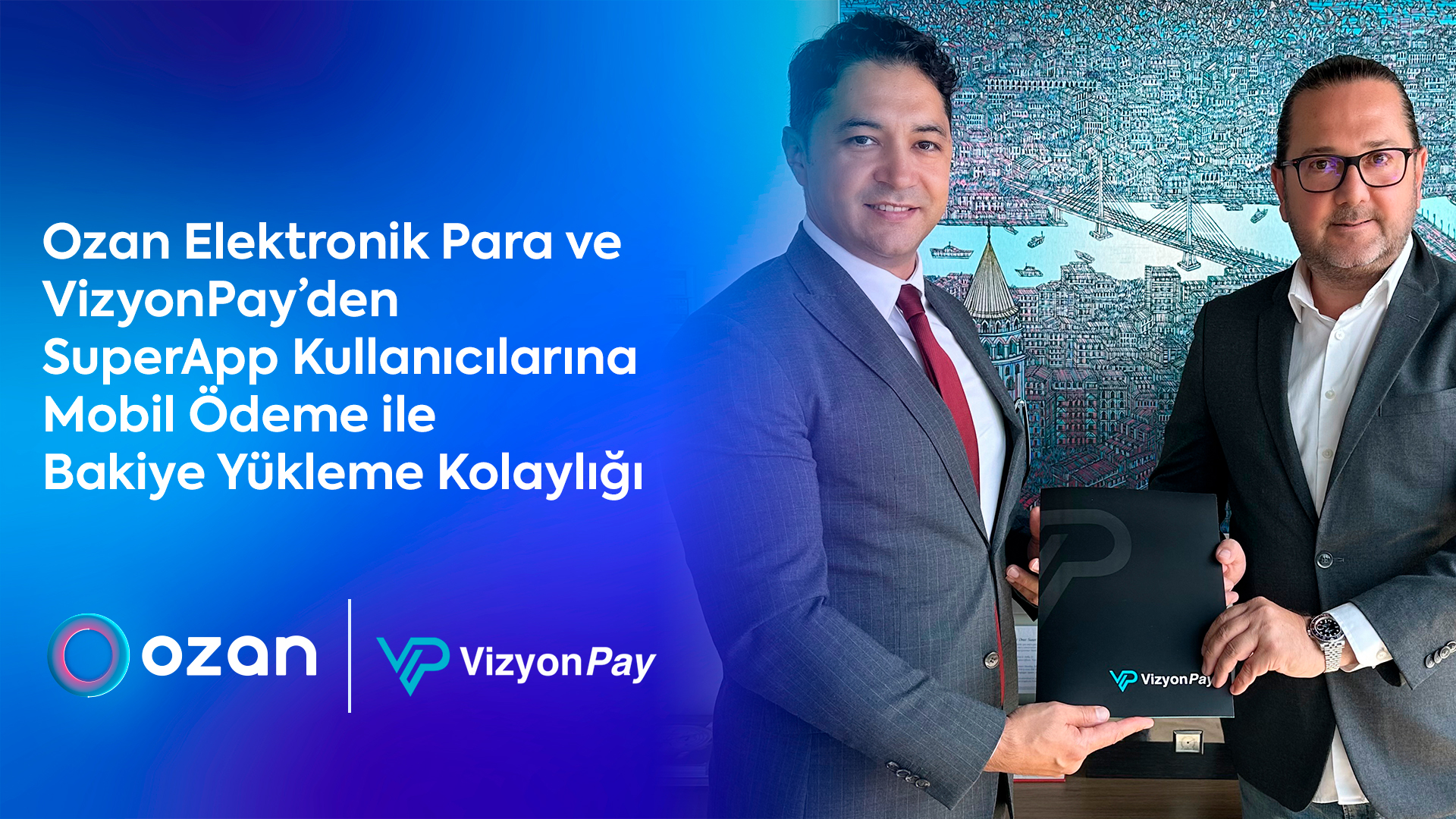 Ozan Elektronik Para ve VizyonPay, mobil ödeme ile bakiye yükleme hizmetini duyurdu!