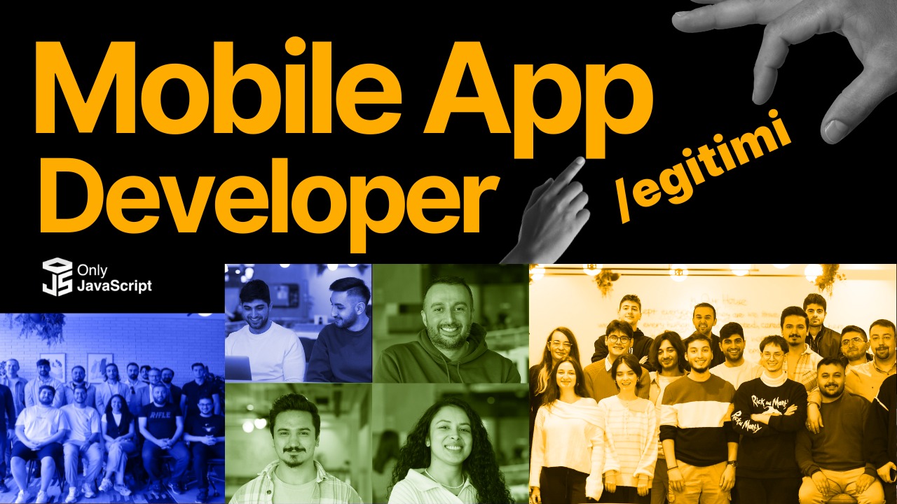 Mobile App Developer Yetiştirme Programı ile kendini geliştir!