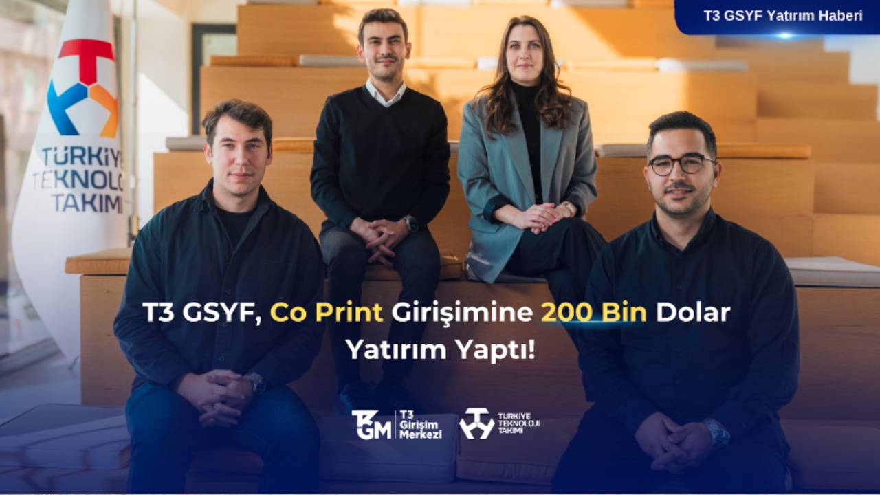 T3 Girişim Sermayesi Yatırım Fonu, Co Print’e 200.000 USD Yatırım Yaptı!