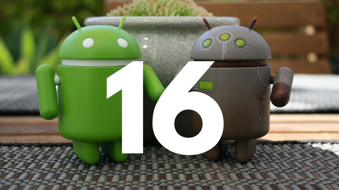 Android 16’nın tasarımı ortaya çıktı