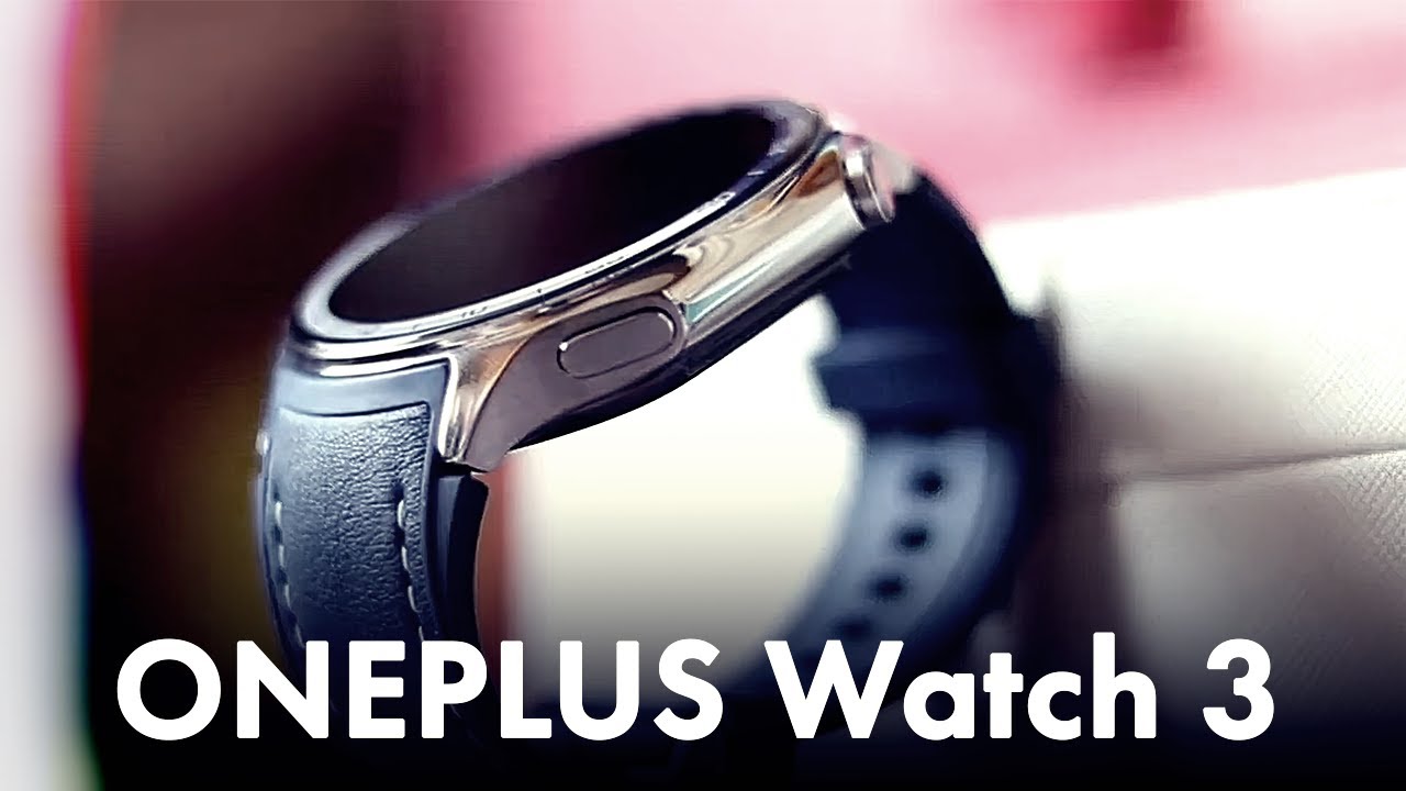 OnePlus Watch 3 tüm özellikleriyle ortaya çıktı!